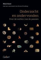 Omslag van «Onderzocht en ondervonden. Over de wetten van de passie»